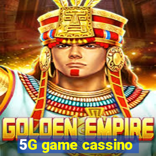 5G game cassino
